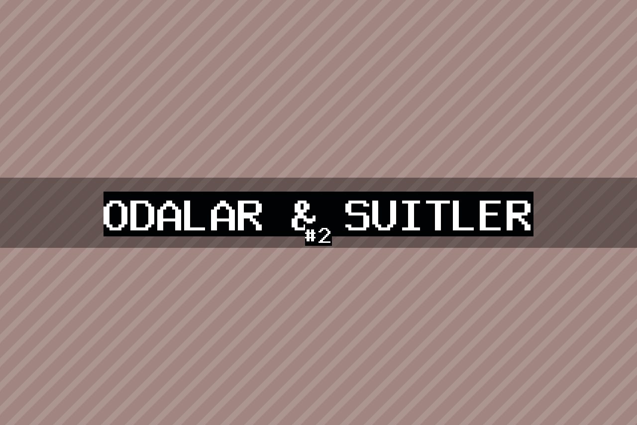 Odalar & Süitler #2