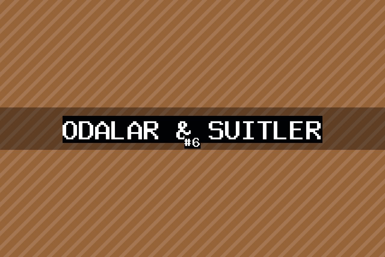 Odalar & Süitler #6